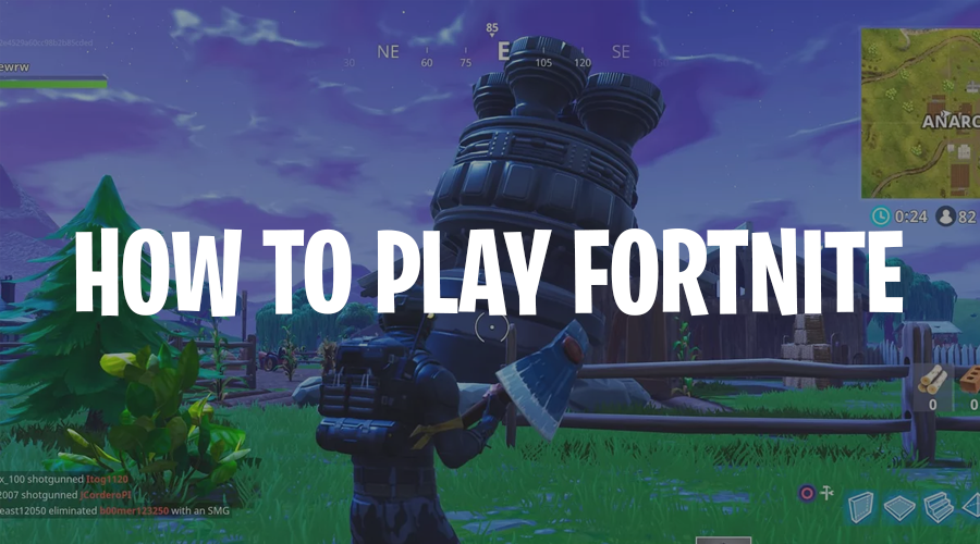 How to play Fortnite